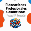 Planeación completa para primaria 6-11 años (+1.000 Actividades)
